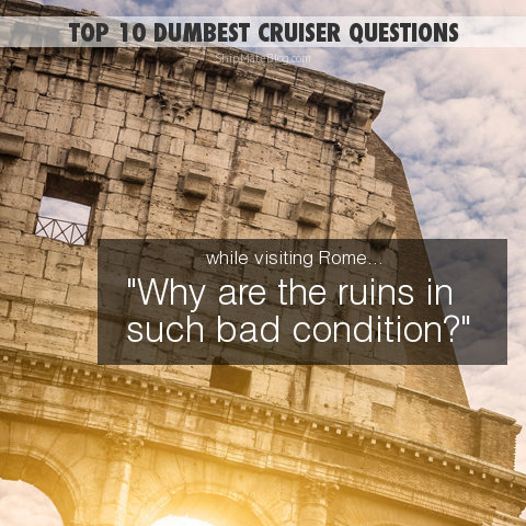 Roman Ruins - dumb questions
