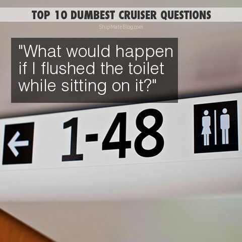 cruise bathroom - dumb questions