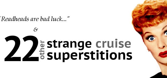 cruise superstitions